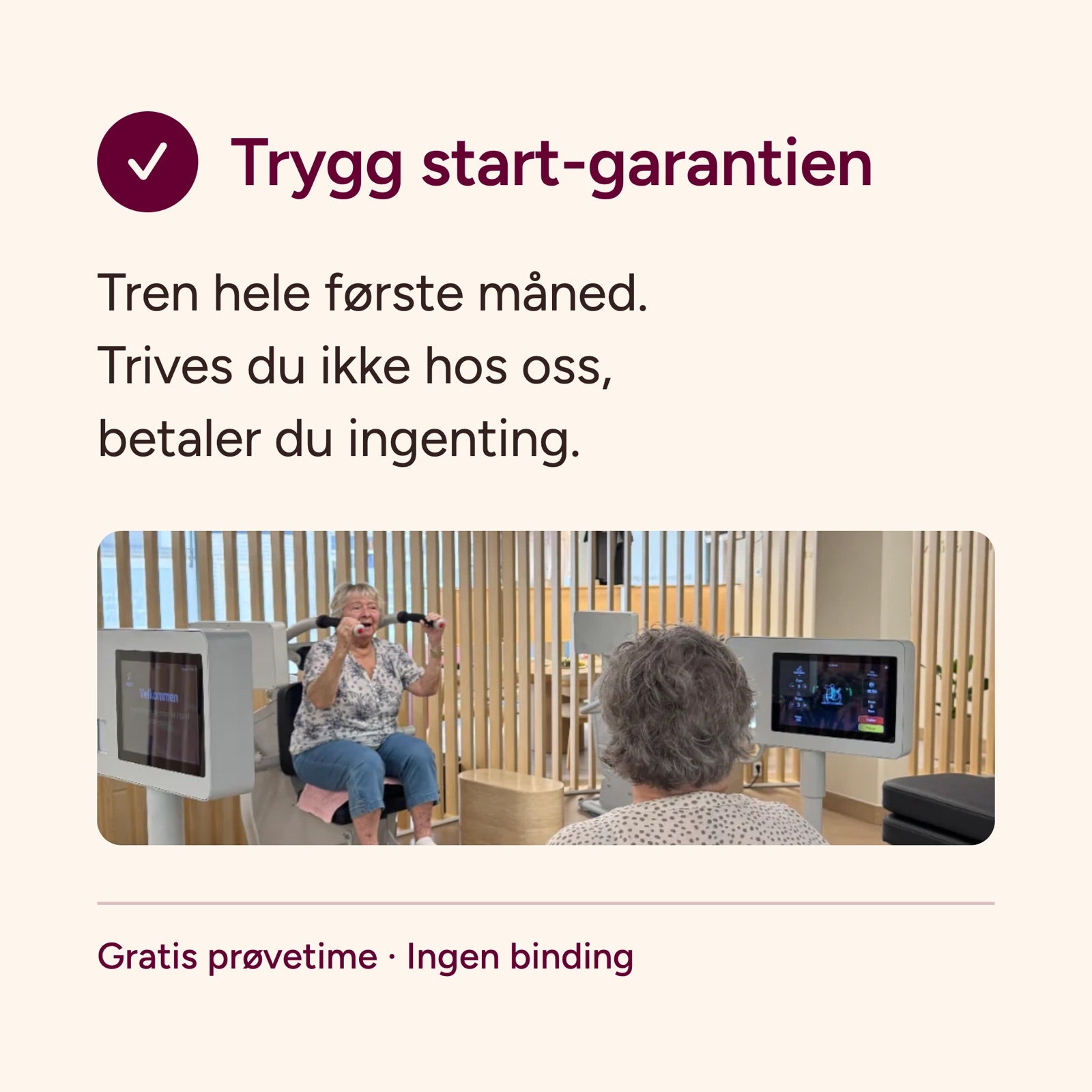 Trygg start-garantien: tren hele første måned, trives du ikke hos oss betaler du ingenting